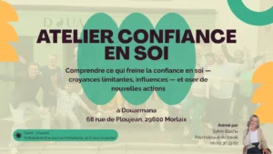 Atelier confiance en soi à Morlaix avec Sylvie Blache psychologue — Douarmana