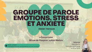 Groupe de parole émotions stress anxiété à Morlaix avec Sylvie Blache — Douarmana
